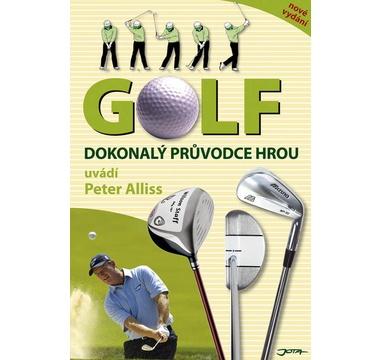 TimeForGolf - Golf- Dokonalý průvodce hrou - kniha